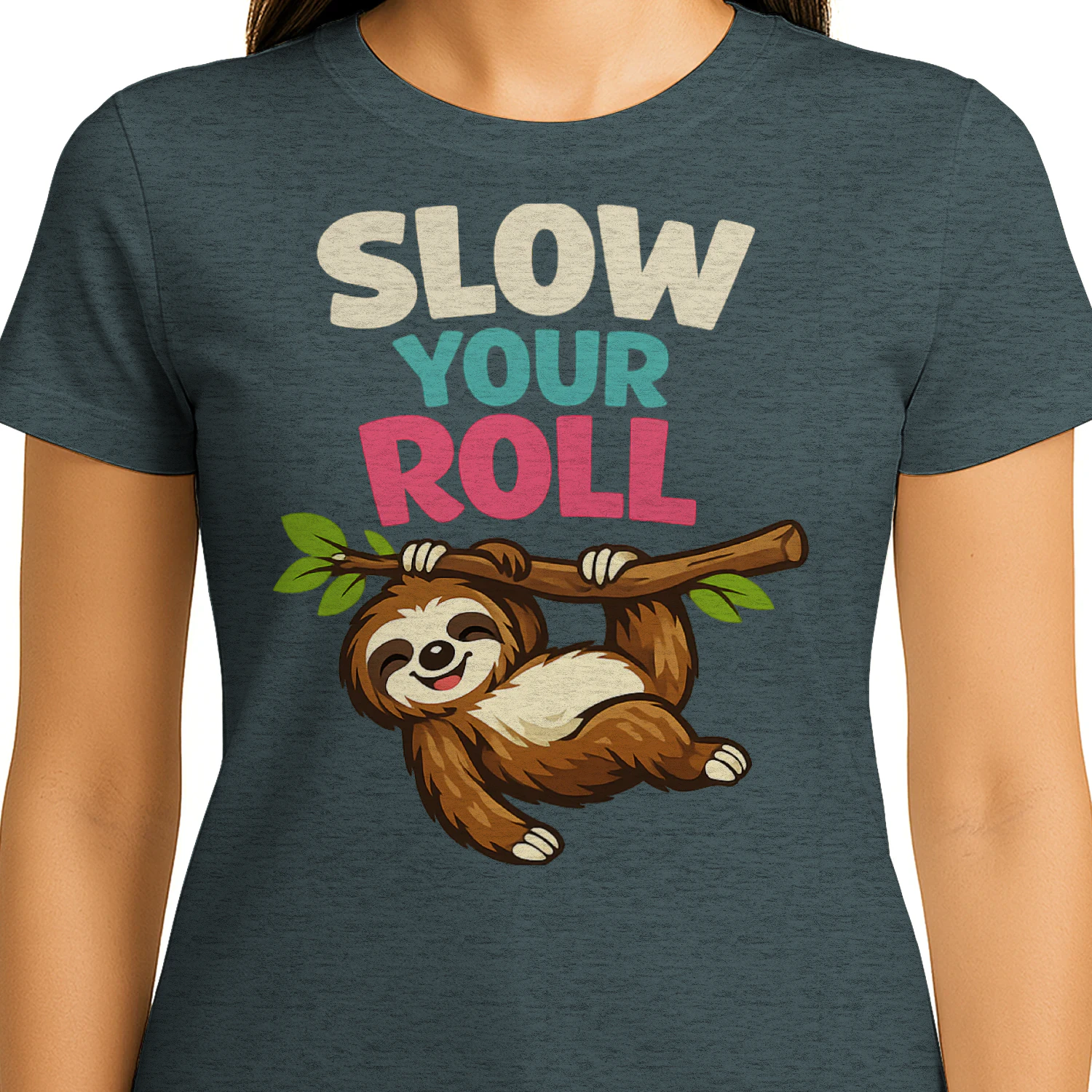 Slow Your Roll Funny Sloth