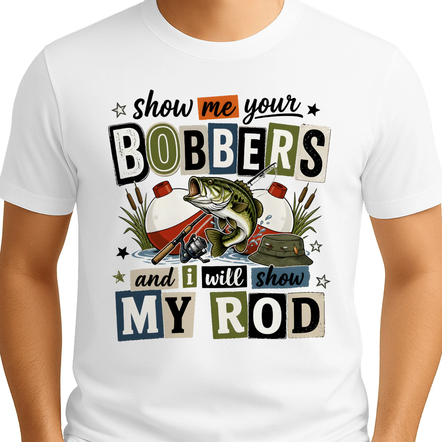 Show Me Your Bobbers Funny Fishing Design