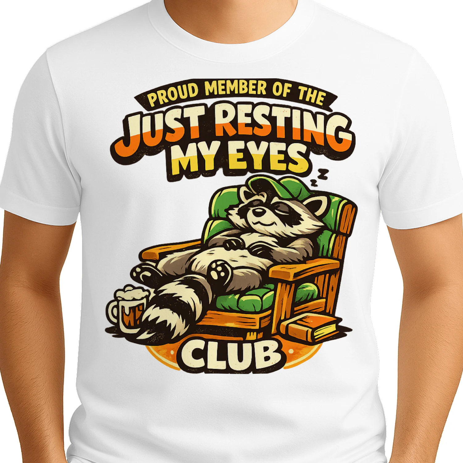 Just Resting My Eyes Club Raccoon Dad