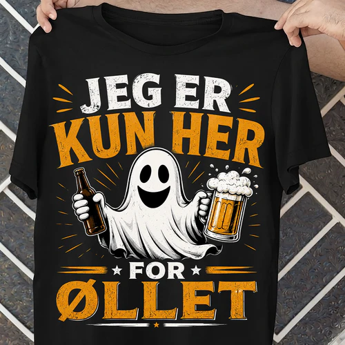 Jeg Er Kun Her For Øllet - DK