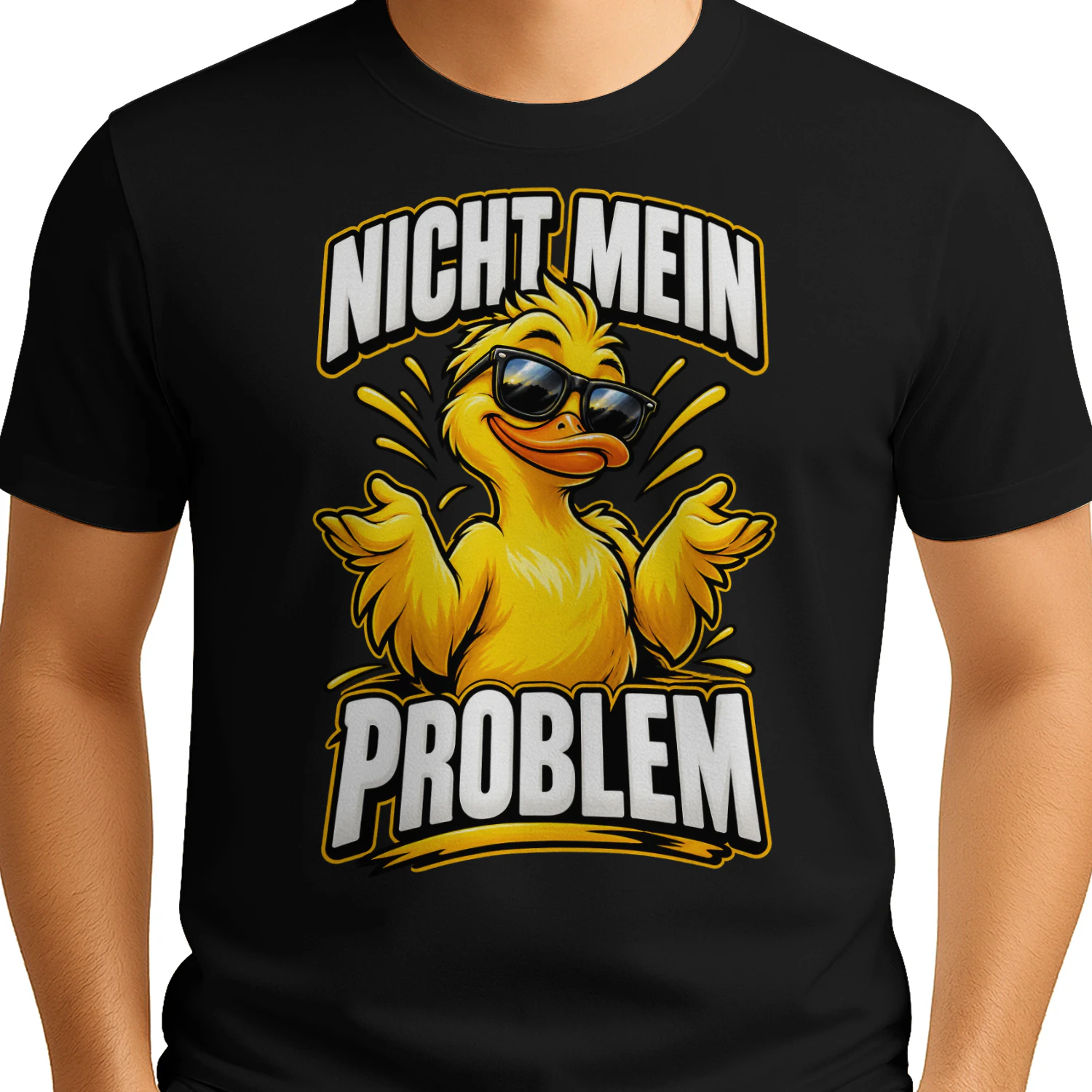 Nicht mein Problem – Lustiges Enten T-Shirt