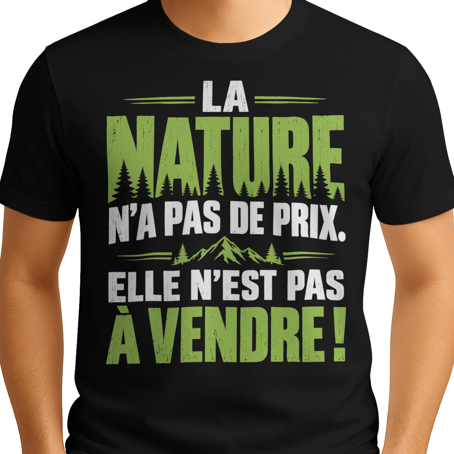 T-shirt Nature – La Nature N'a Pas de Prix, Elle N'est Pas à Vendre !