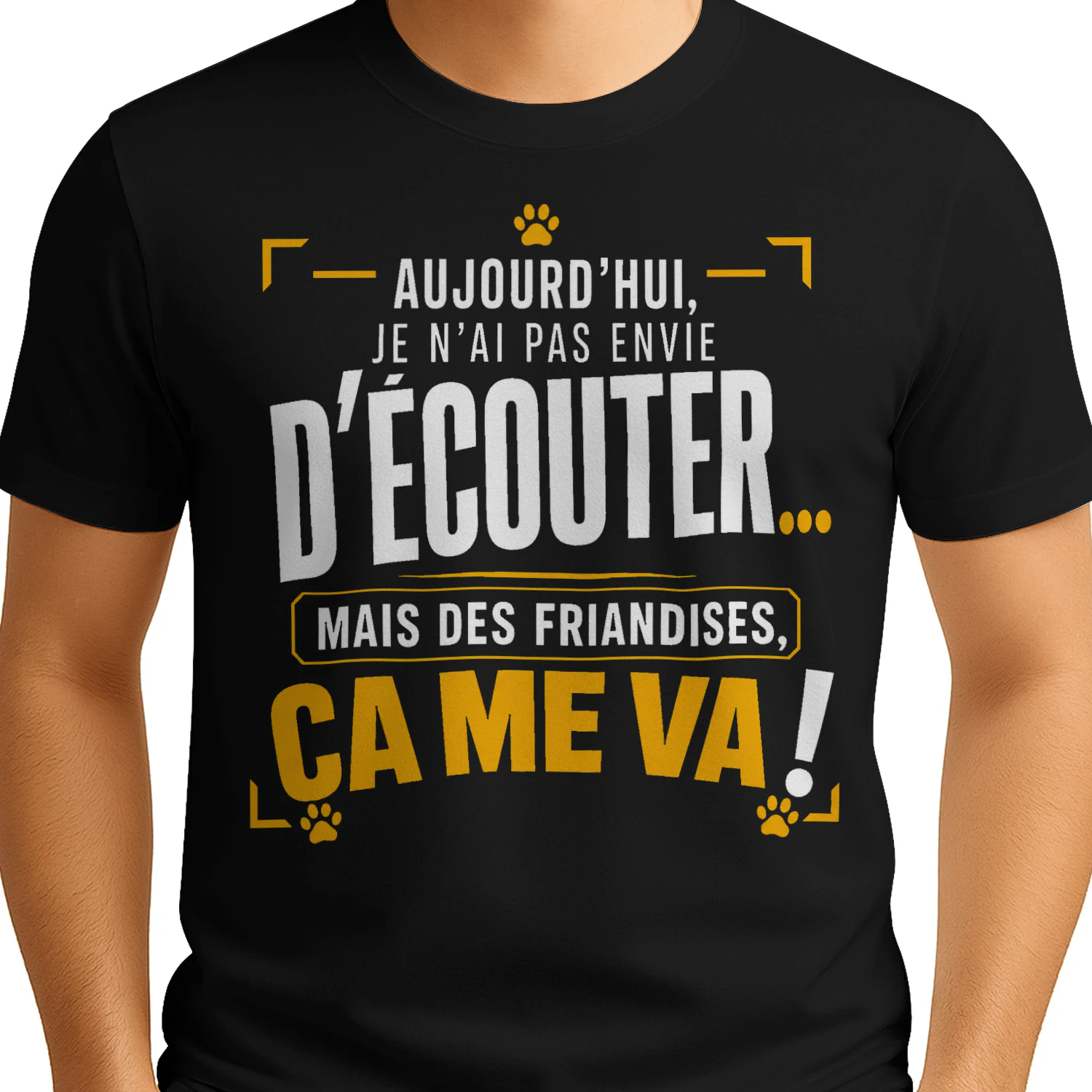 T-shirt « Des friandises, ça me va ! » – Humour chien