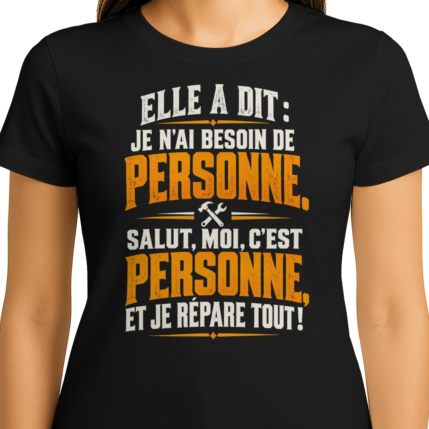 T-shirt Humour Bricoleur – Moi, C'est Personne et Je Répare Tout !