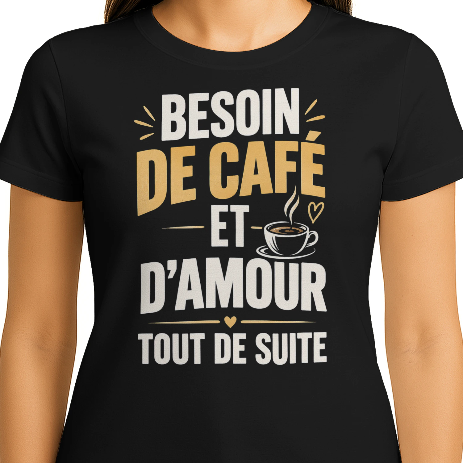 T-shirt Humour Café et Amour – Besoin de Café et d’Amour Tout de Suite