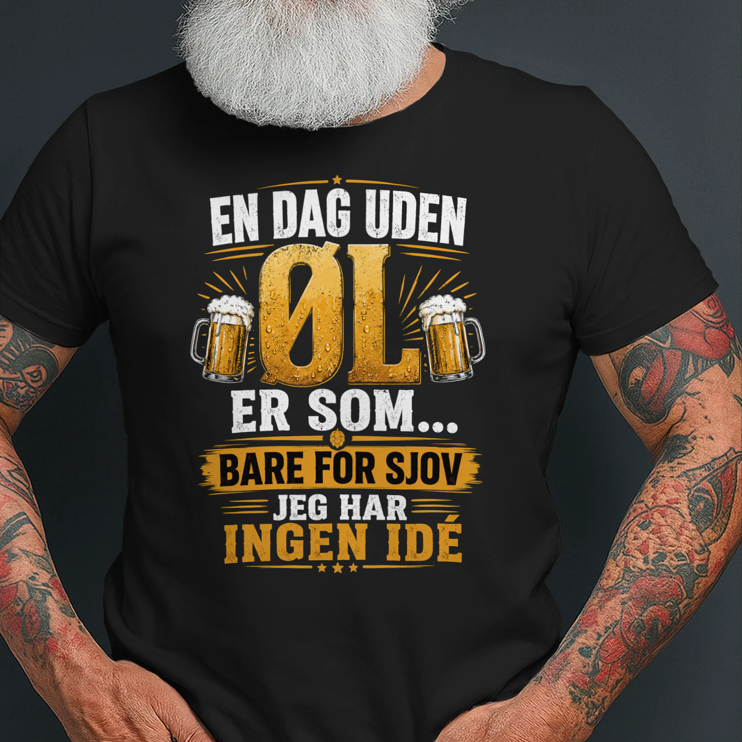 En Dag Uden Øl – Jeg Har Ingen Idé T-shirt