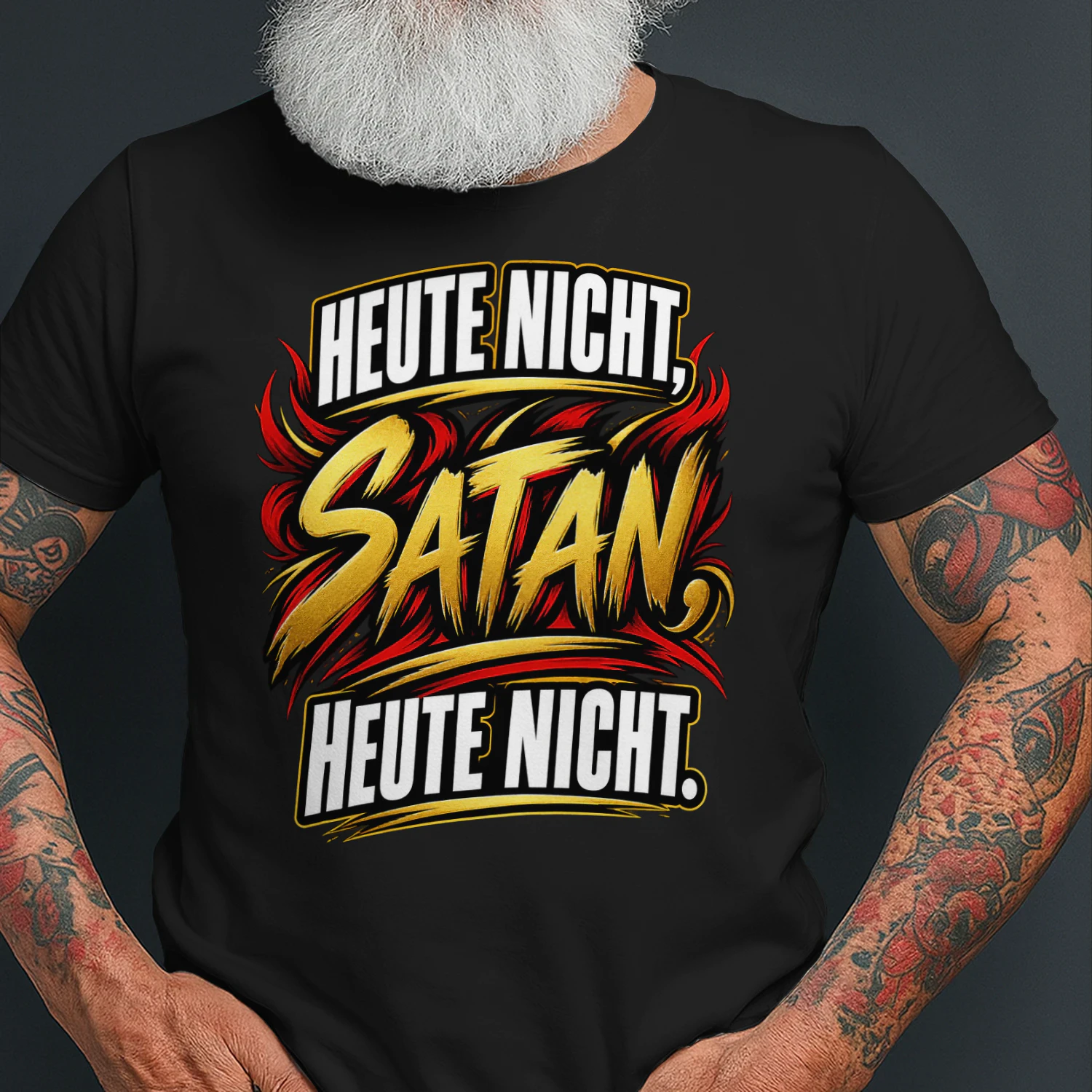 Heute nicht, Satan – Lustiges Statement T-Shirt
