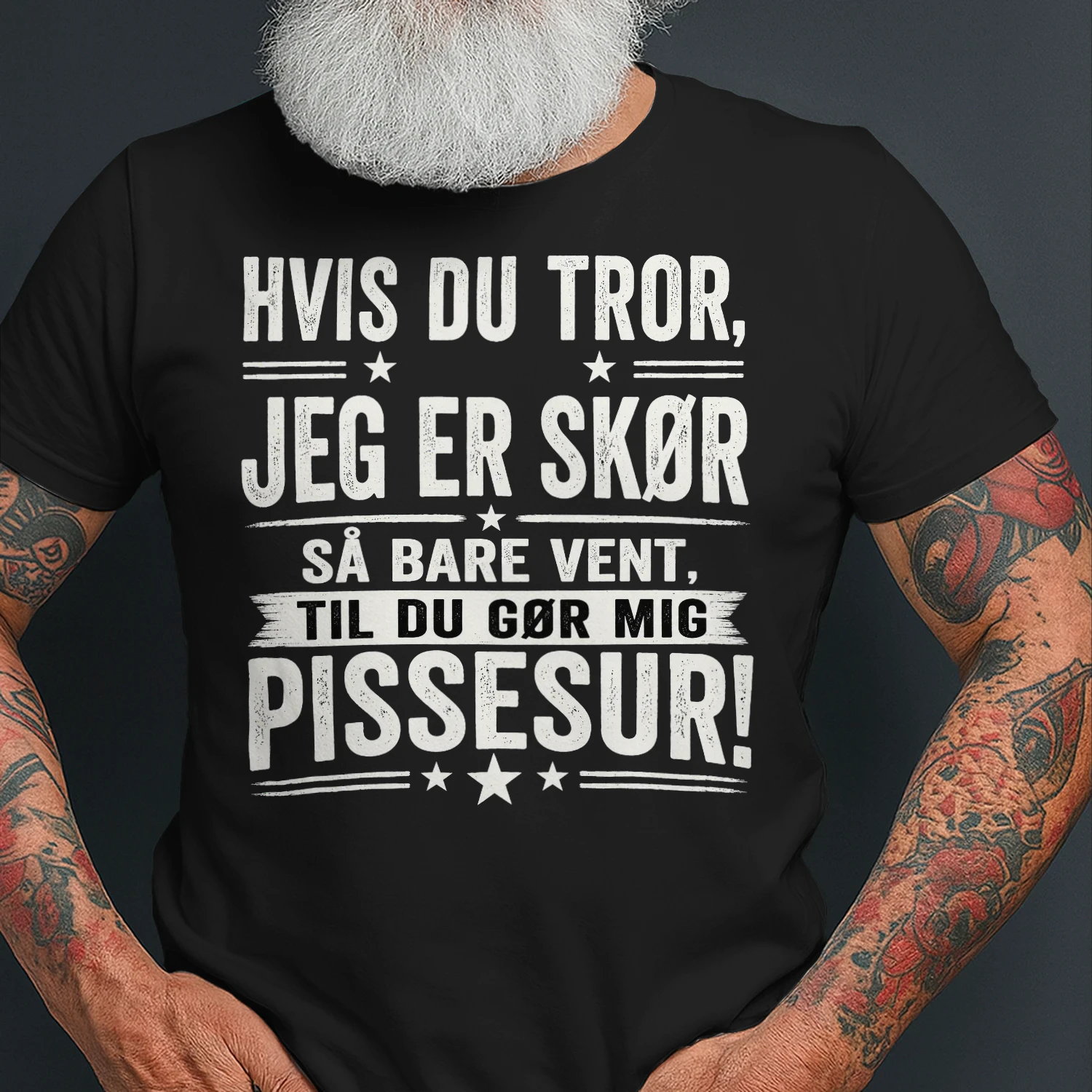 Hvis Du Tror, Jeg Er Skør – Sjov Dansk T-Shirt Med Humor