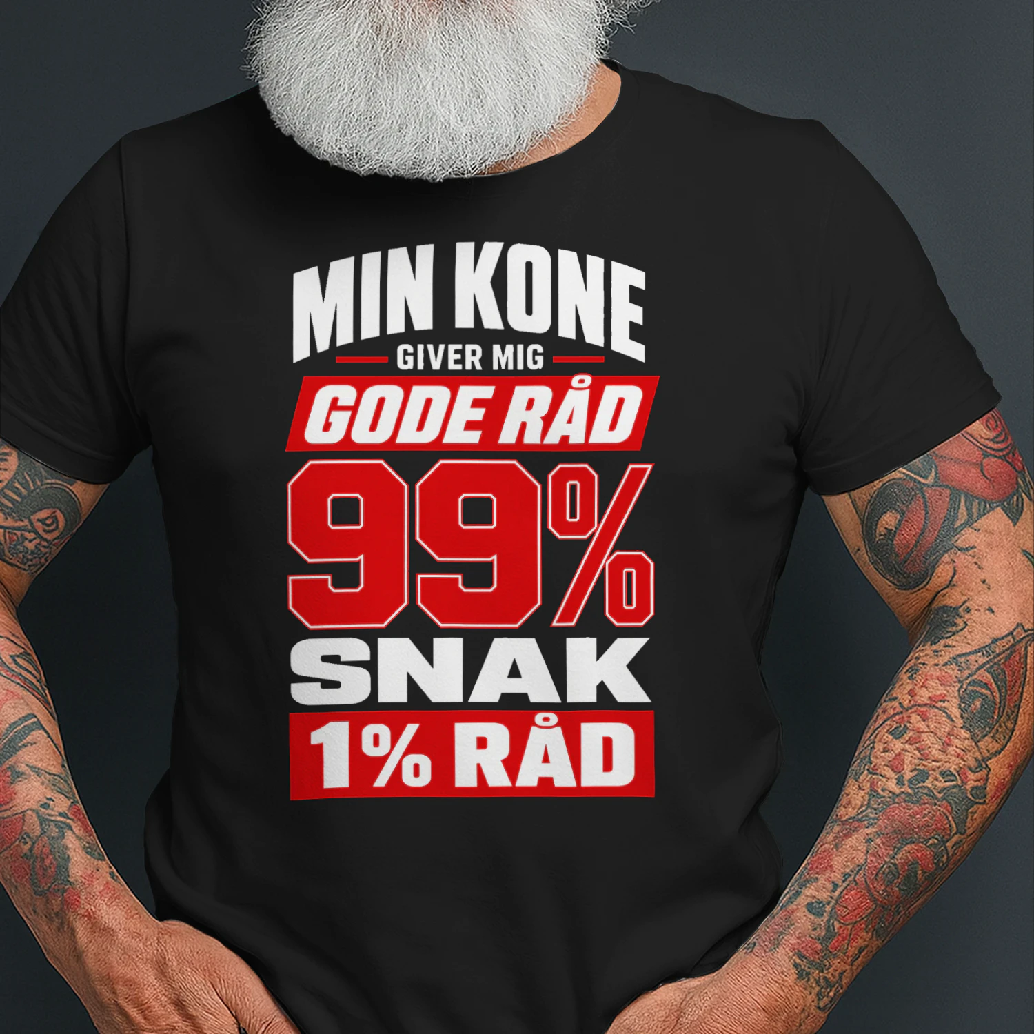 99 % snak, 1 % råd – T-shirt med ægteskabshumor