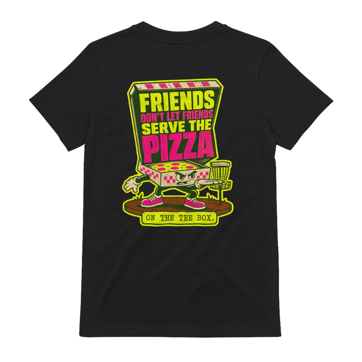(Back) Disc Golf - Never Serve The Pizza - Golf Never Gift, Golf Never Humor, Golf Never Life, Golf Never Joke - Unisex T-shirt