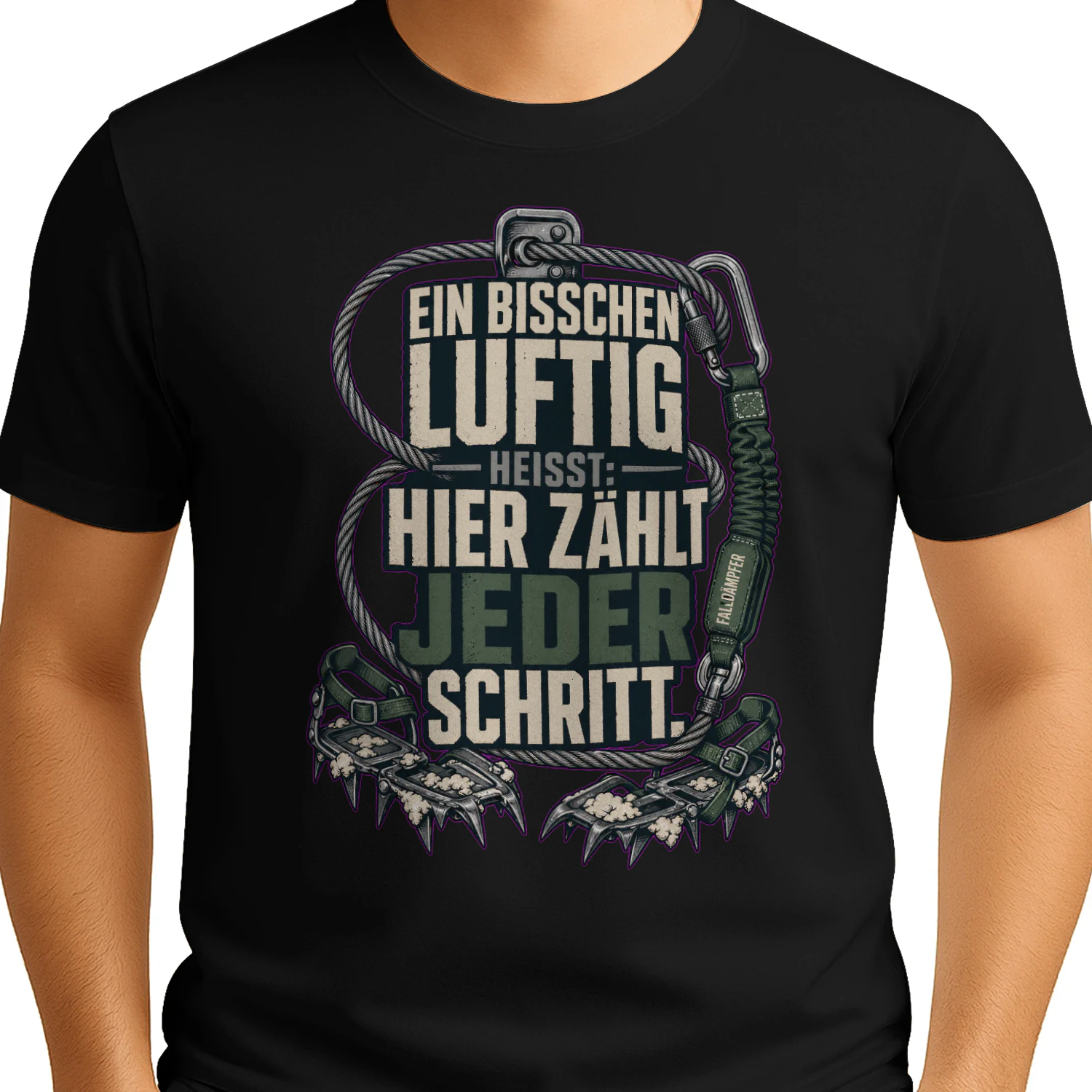 Ein bisschen luftig heißt: Hier zählt jeder Schritt. - Bergsteigen Spruch-Design