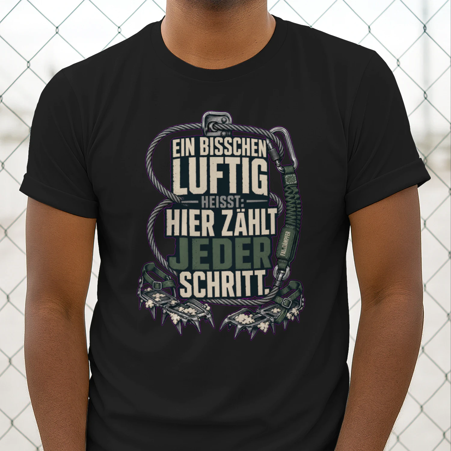 Ein bisschen luftig heißt: Hier zählt jeder Schritt. - Bergsteigen Spruch-Design