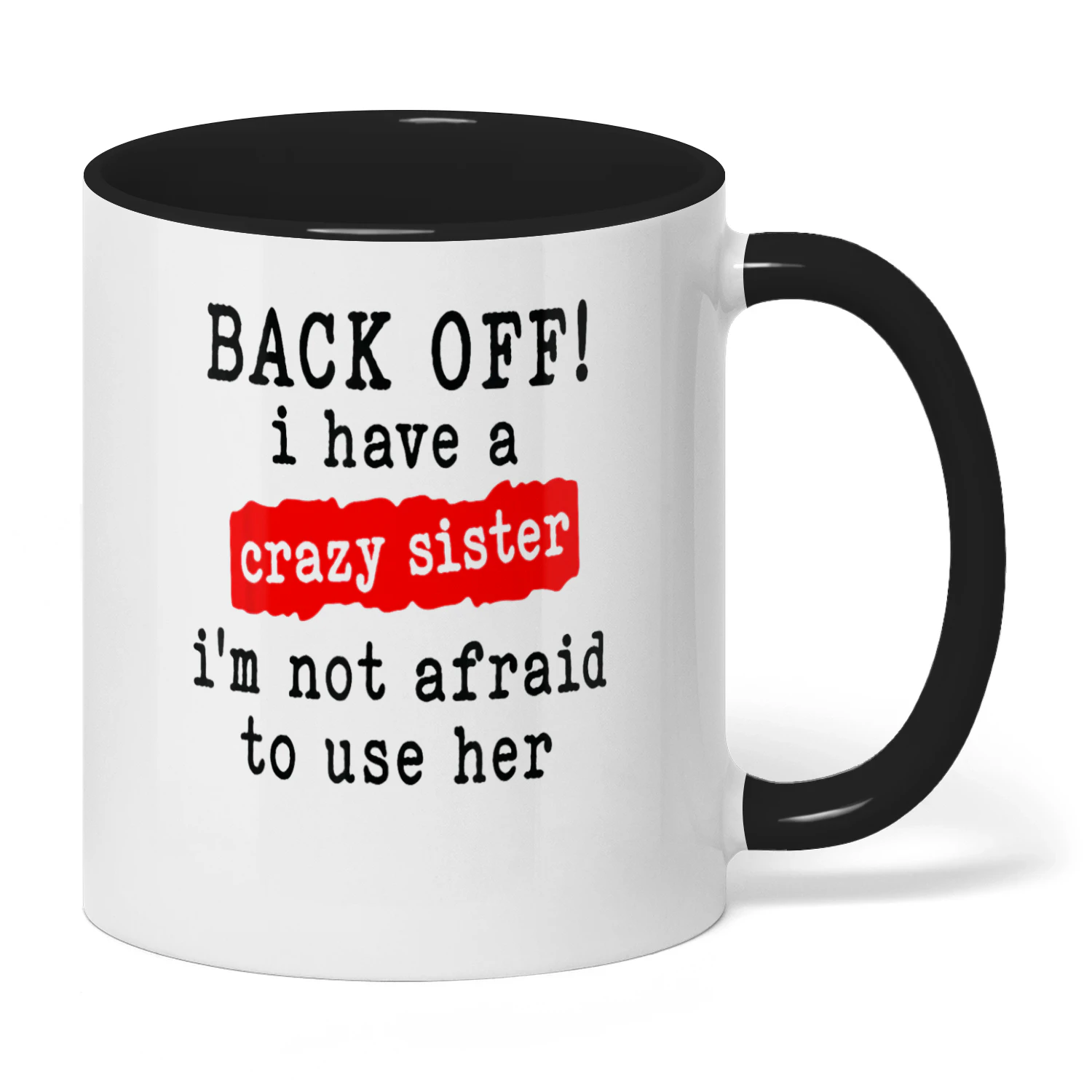 54 Back Off I Have A Crazy Sister Family