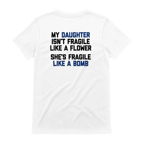 My Daughter Isn't Fragile Like A