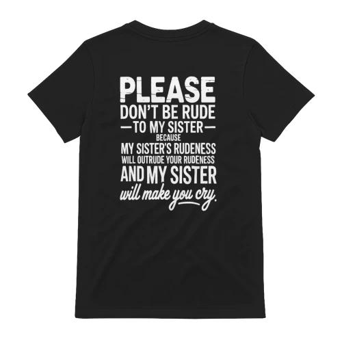 Please Don't Be Rude To My Sister Family