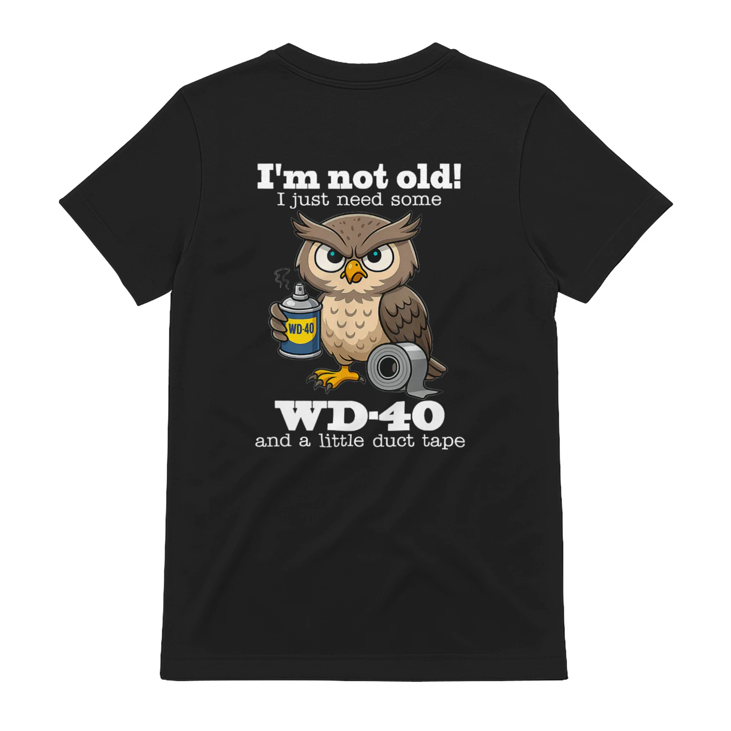 132 I'm Not Old I Just Need Some Funny