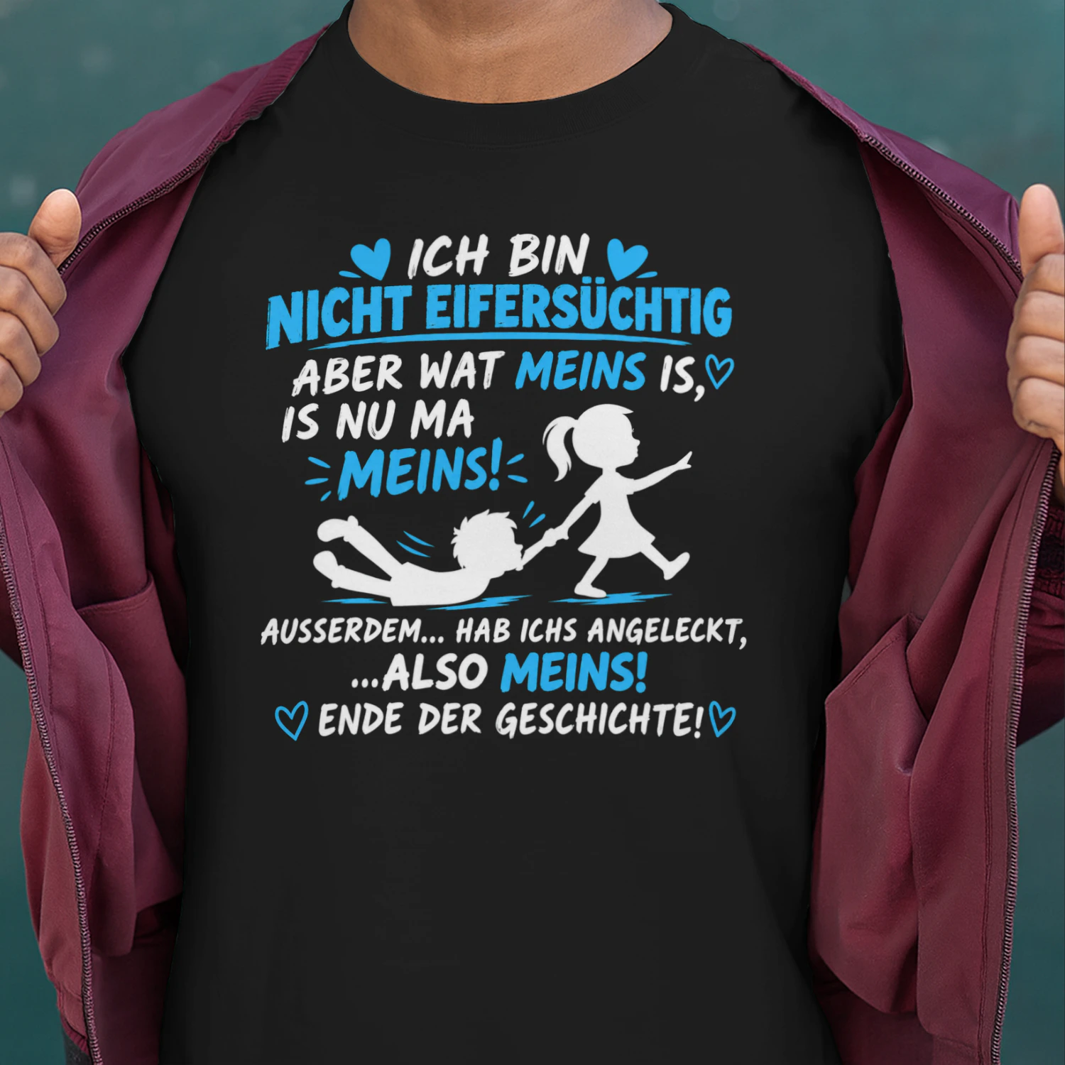   Ich Bin Nicht Eifersüchtig Lustig Freizeit
