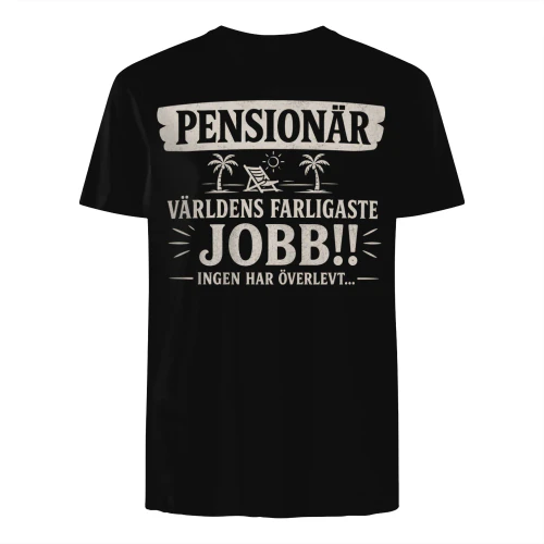 Världens Farligaste Jobb! Ingen Har Överlevt tee