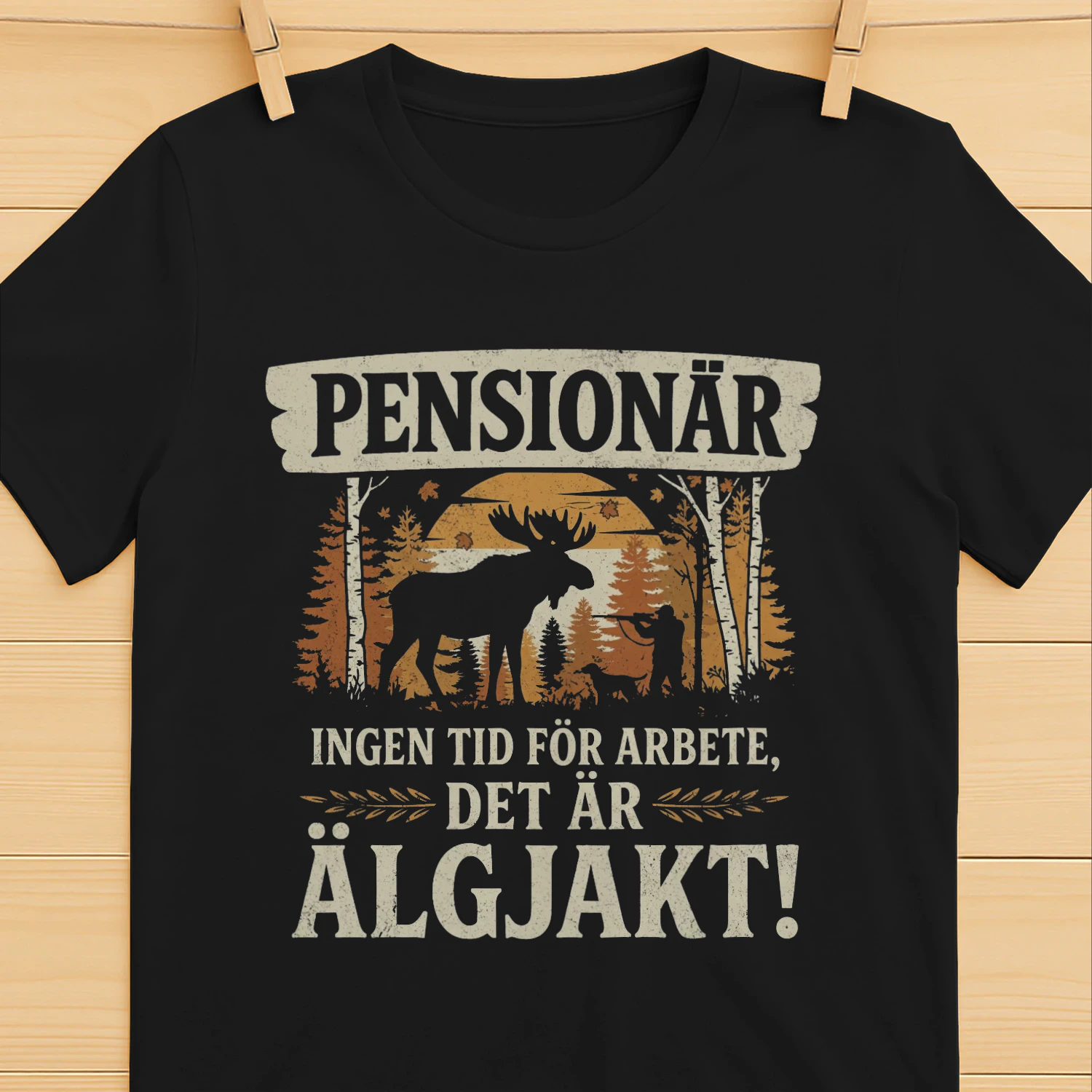 Pensionär: Ingen tid för arbete, det är Älgjakt!