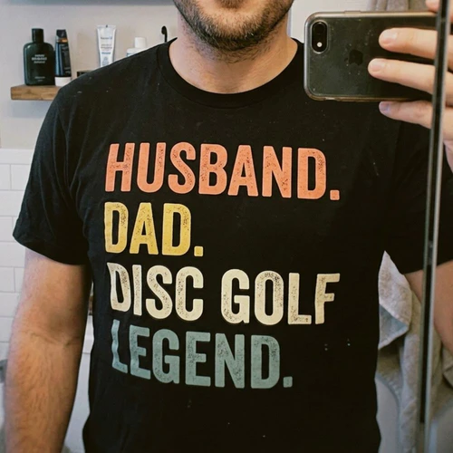 Husband dad disc golf legend