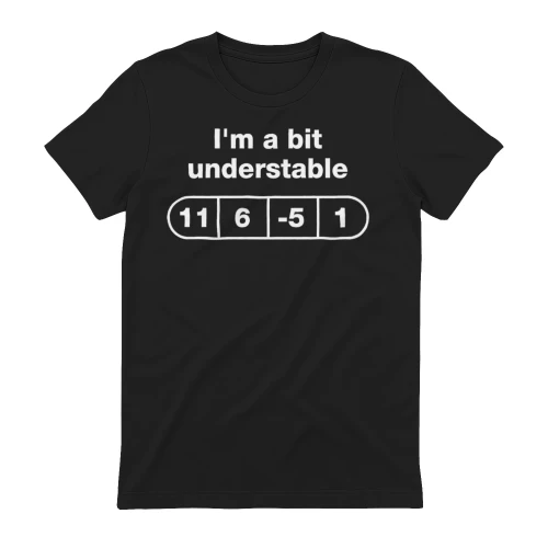 I'm a bit understable