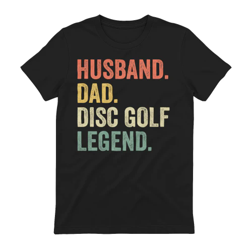 Husband dad disc golf legend