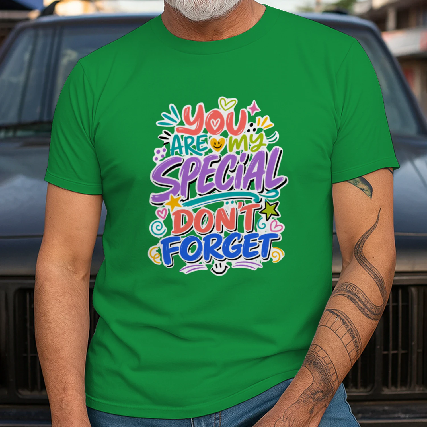 You Are My Special Don’t Forget Shirt,