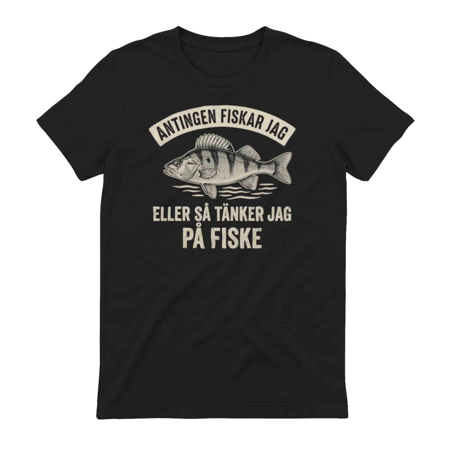 Antingen fiskar jag eller så tänker jag på fiske – T-shirt för fiskare