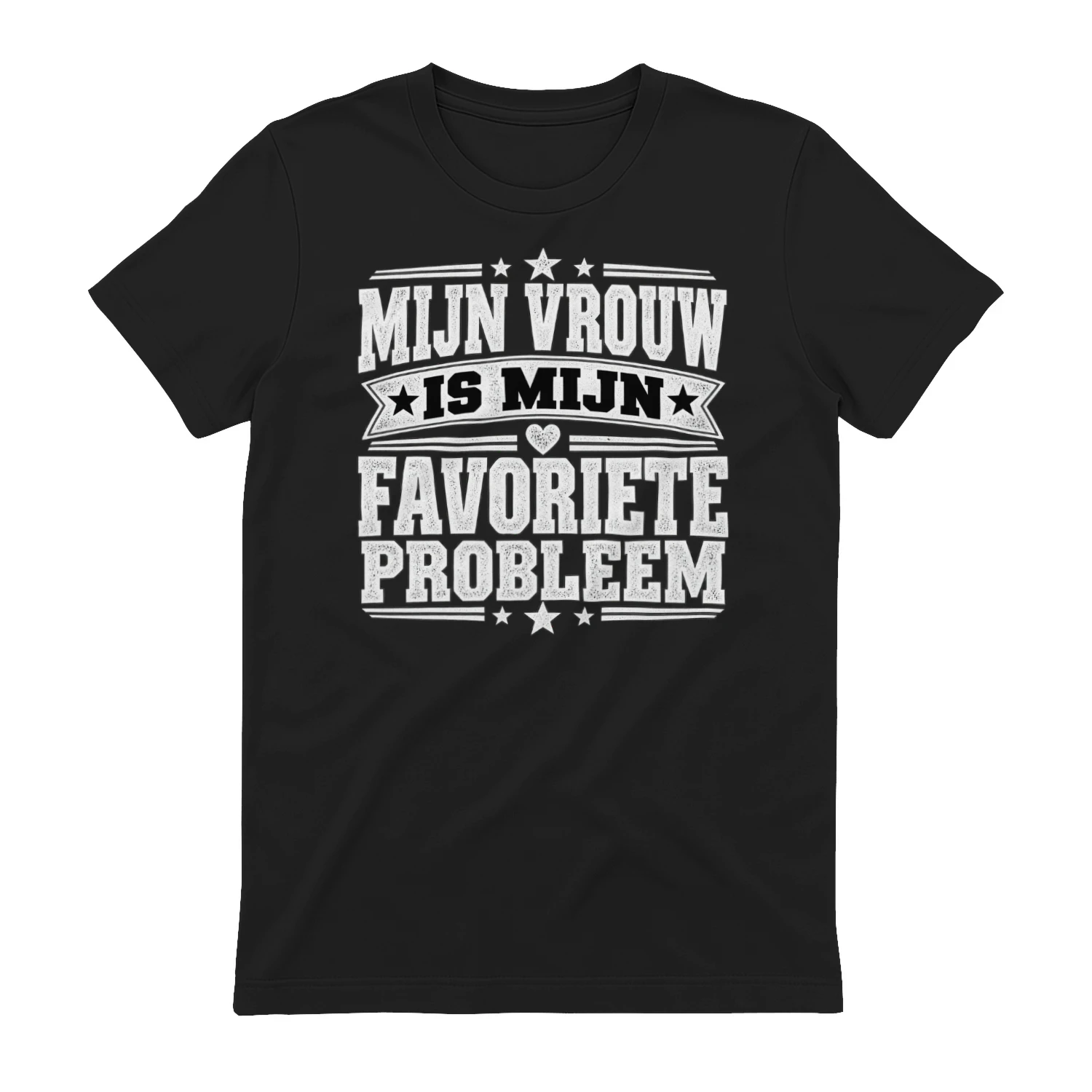 MIJN VROUW IS MIJN FAVORIETE PROBLEEM