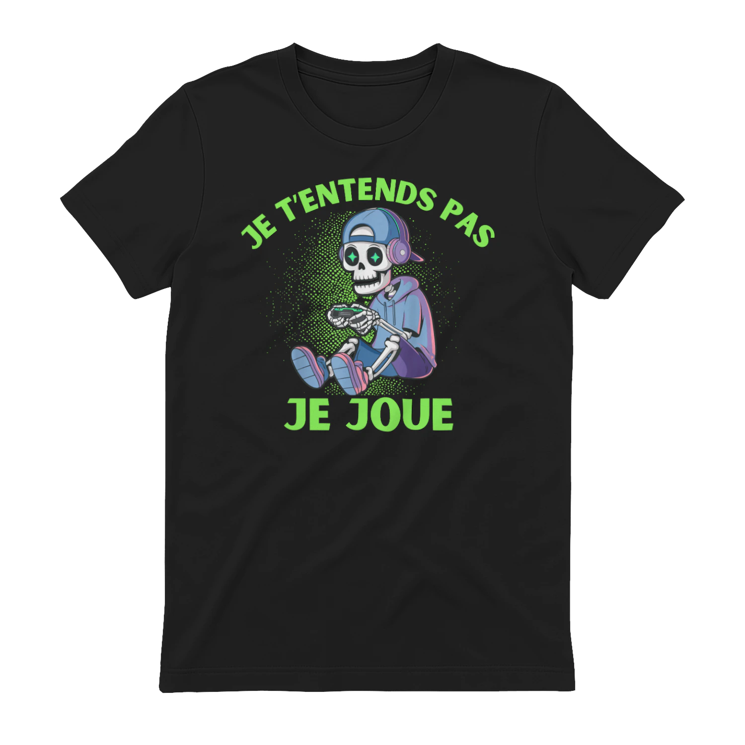 JE T’ENTENDS PAS JE JOUE