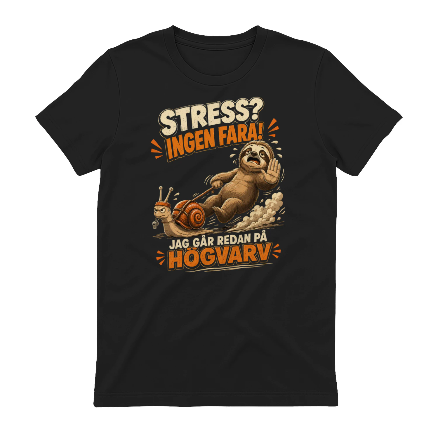 STRESS? INGEN FARA! JAG GÅR REDAN PÅ HÖGVARV