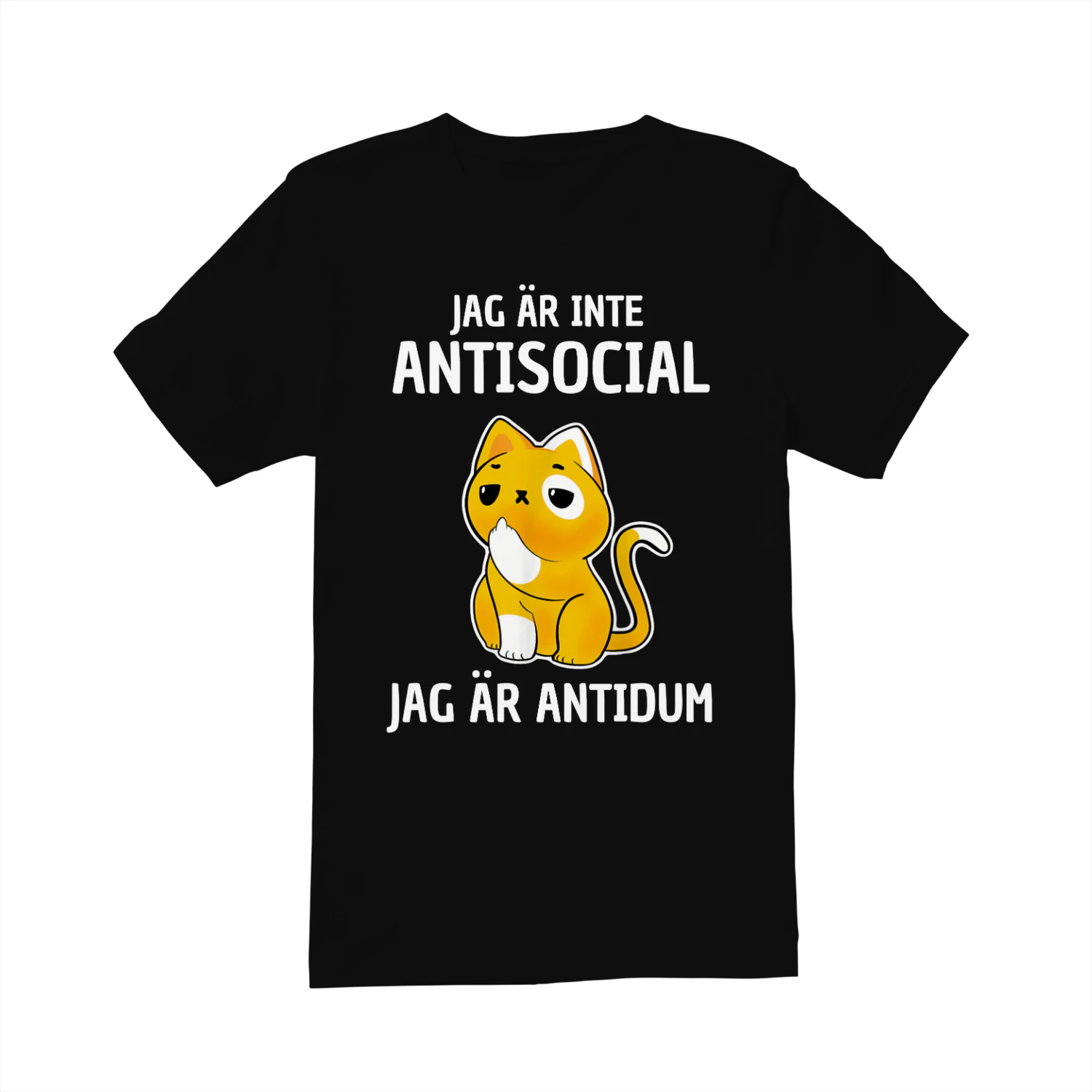JAG ÄR INTE ANTISOCIAL  JAG ÄR ANTIDUM