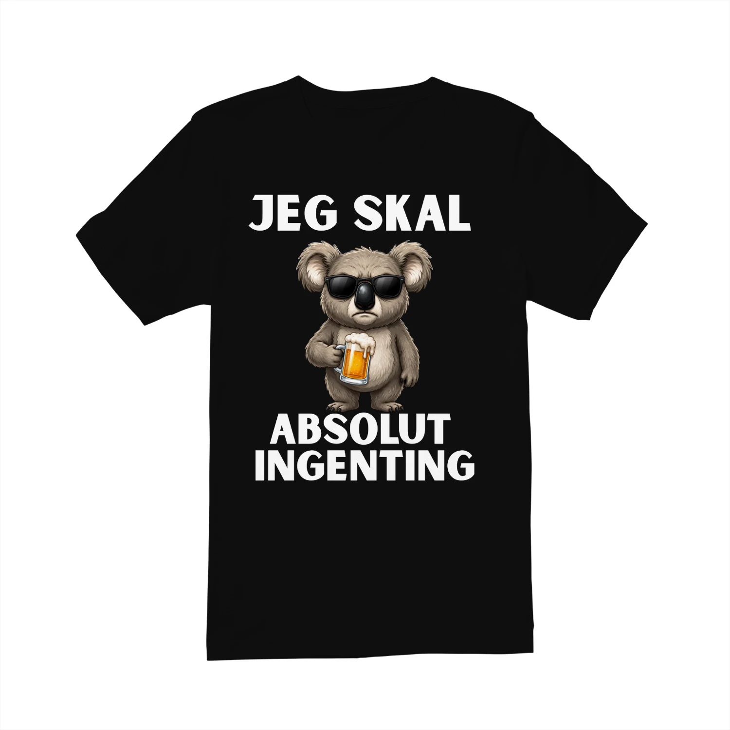 Jeg skal absolut ingenting.