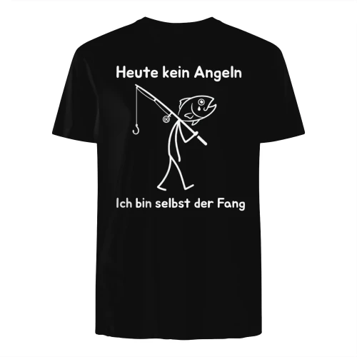 De- Heute kein Angeln... Ich bin selbst der Fang.