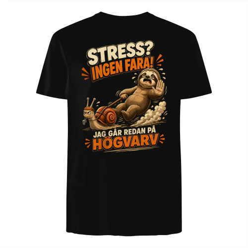 Se - STRESS? INGEN FARA! JAG GÅR REDAN PÅ HÖGVARV