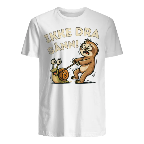 NR- IKKE DRA SÅNN!