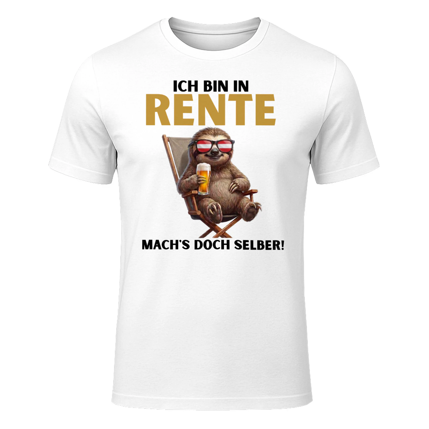 ICH BIN IN RENTE MACH'S DOCH SELBER!