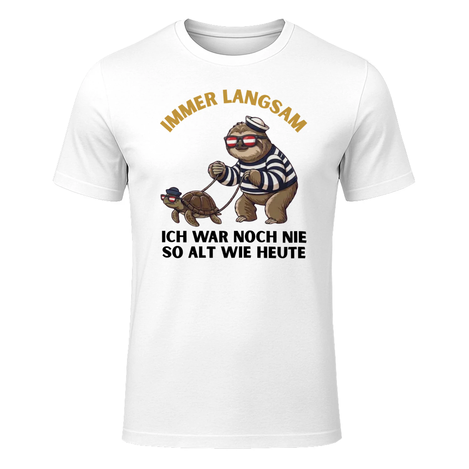 IMMER LANGSAM ICH WAR NOCH NIE SO ALT WIE HEUTE