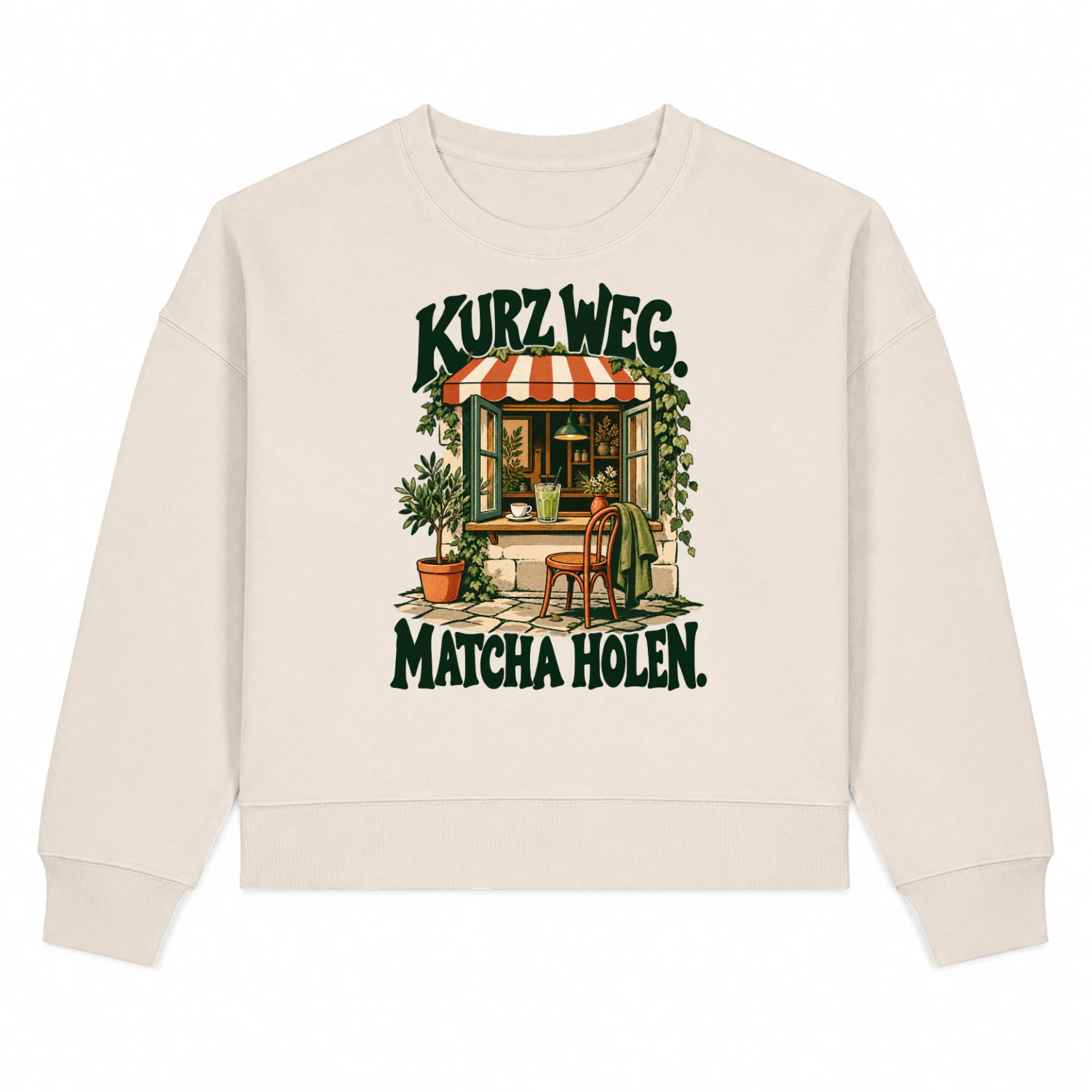 Kurz weg. Matcha holen. – Damen-Sweatshirt