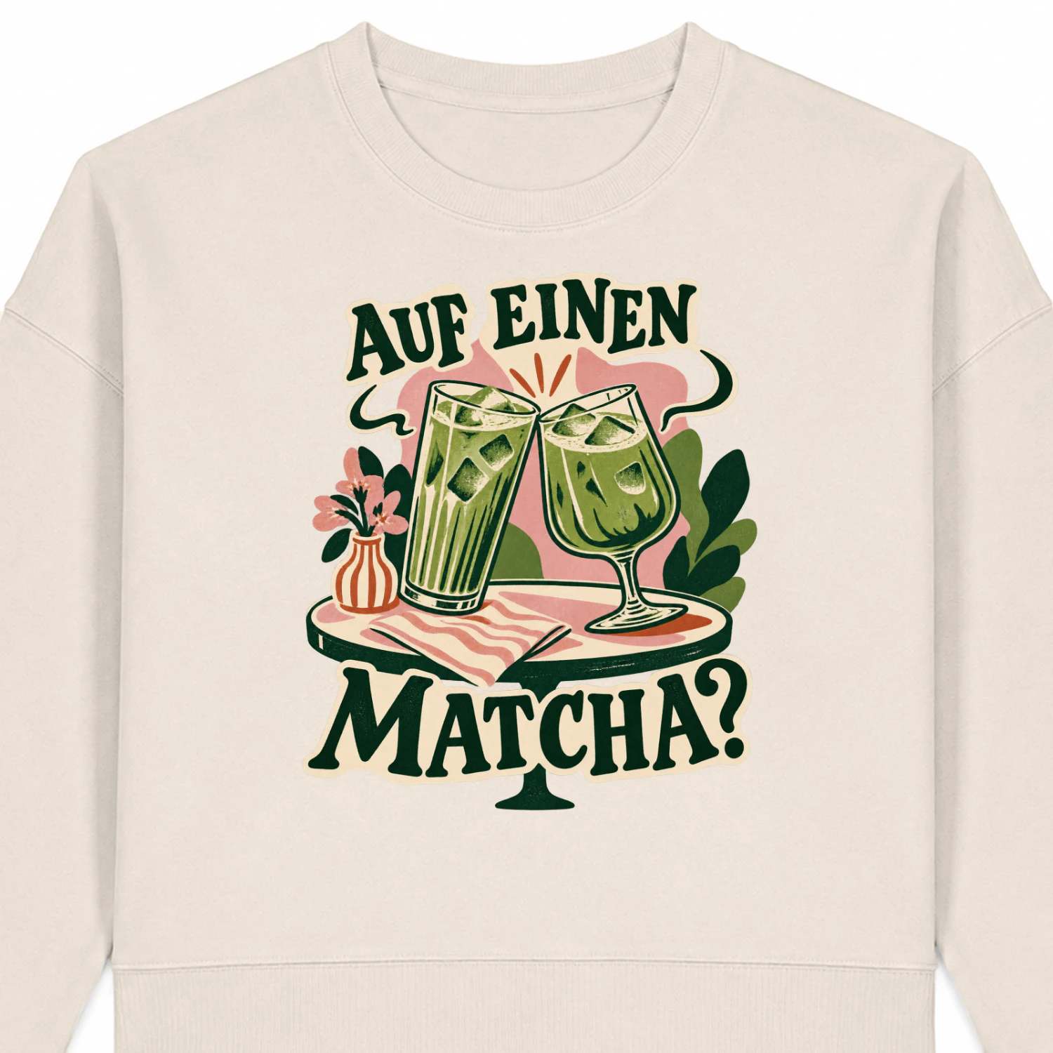 Auf einen Matcha? – Damen-Sweatshirt