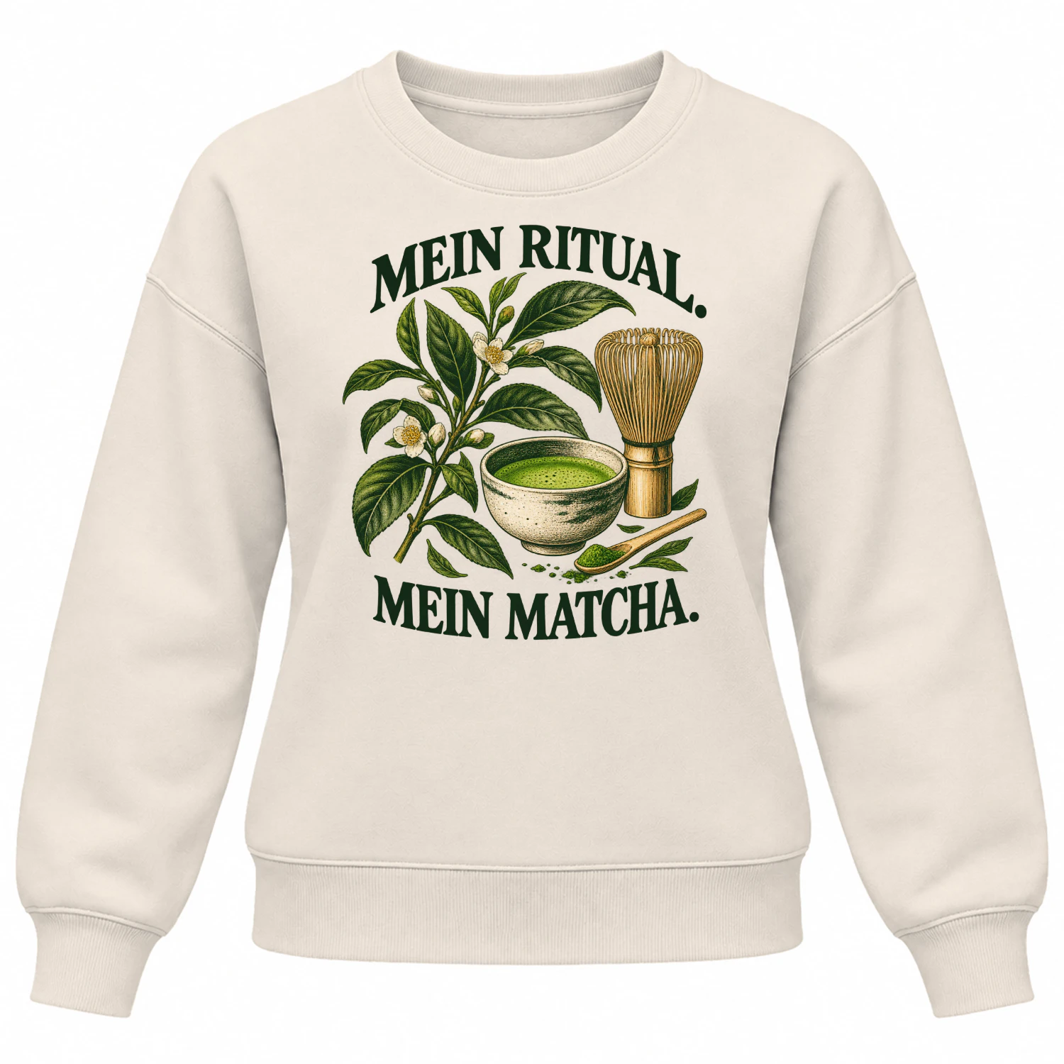 Mein Ritual. Mein Matcha. – Damen-Sweatshirt