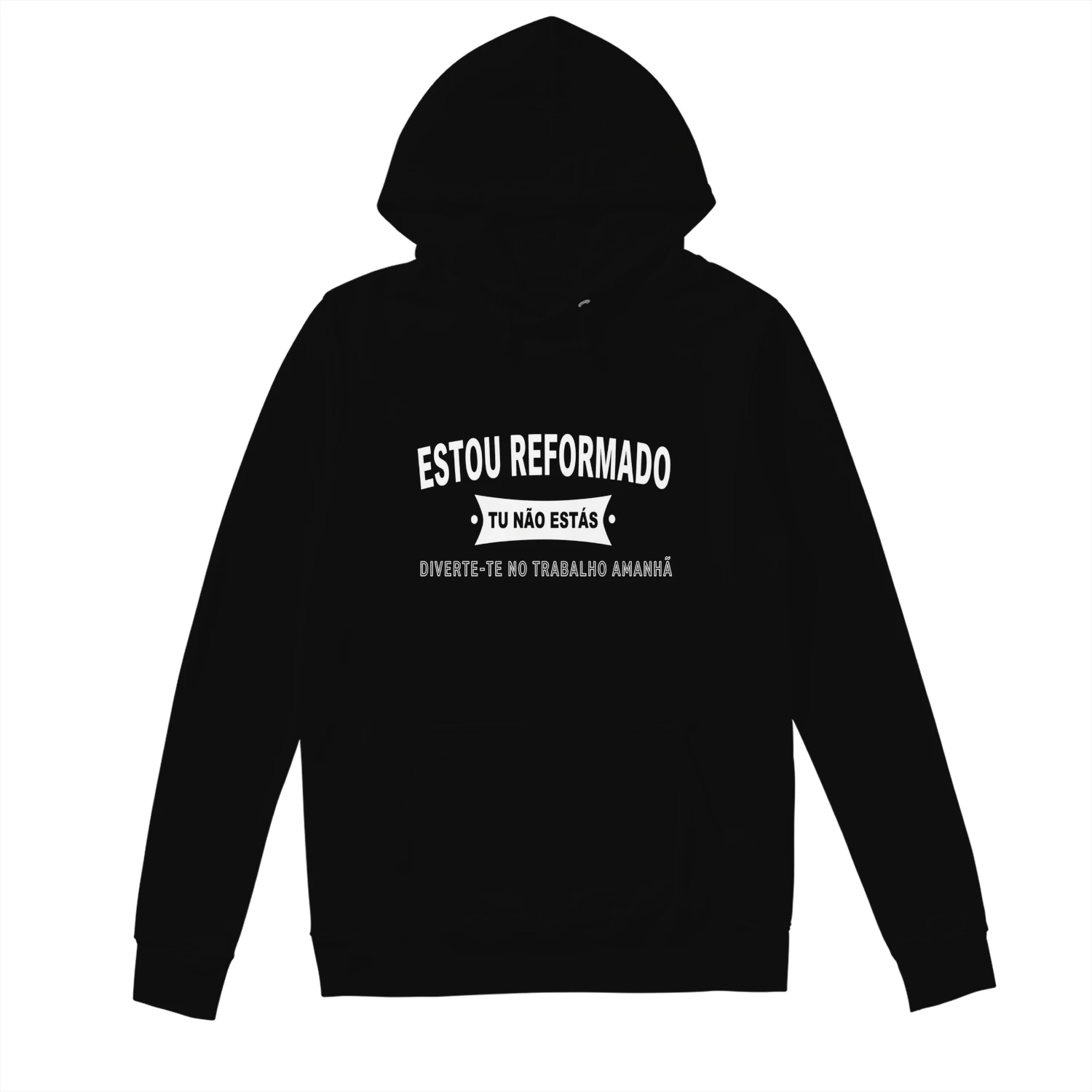 Hoodie “ ESTOU REFORMADO” ✨