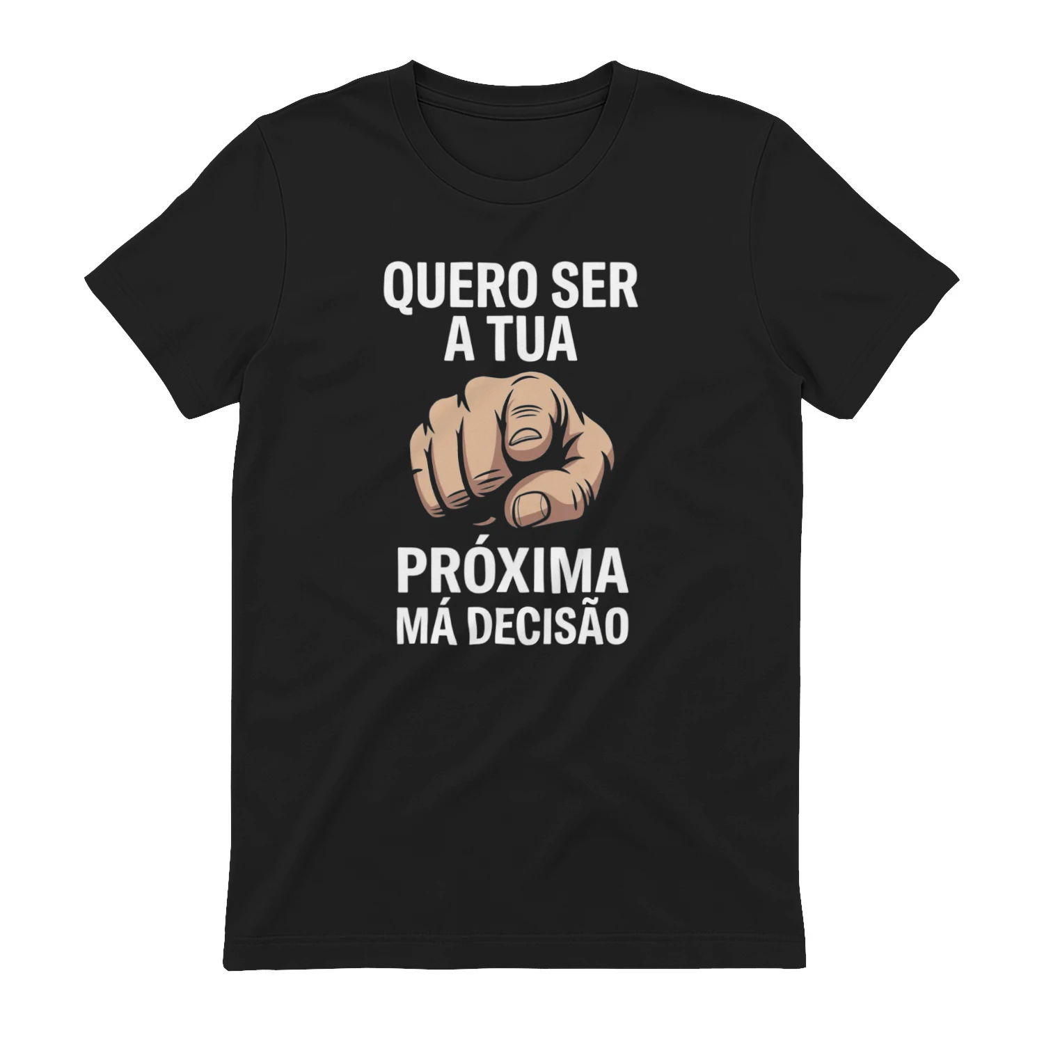 T-shirt “ PRÓXIMA MÁ DECISÃO” ✨