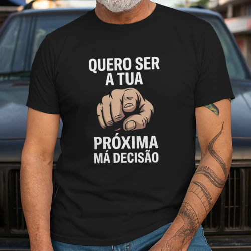 PRÓXIMA MÁ DECISÃO