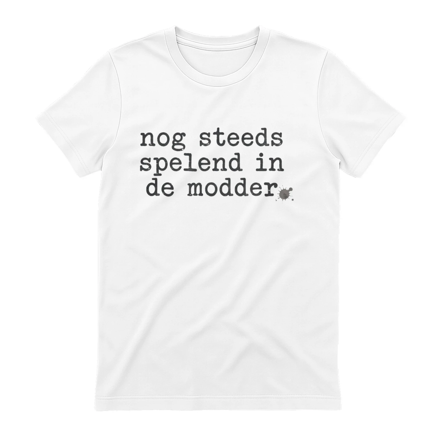 Spelen In Modder T-shirt