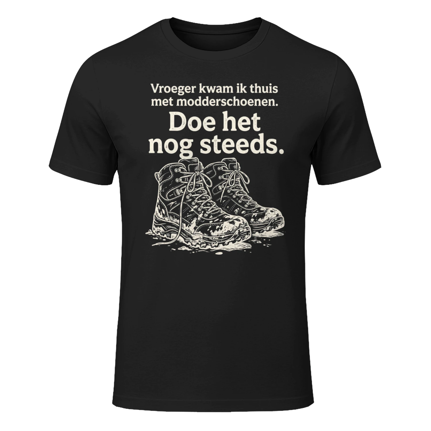 Nog Steeds Modder T-shirt