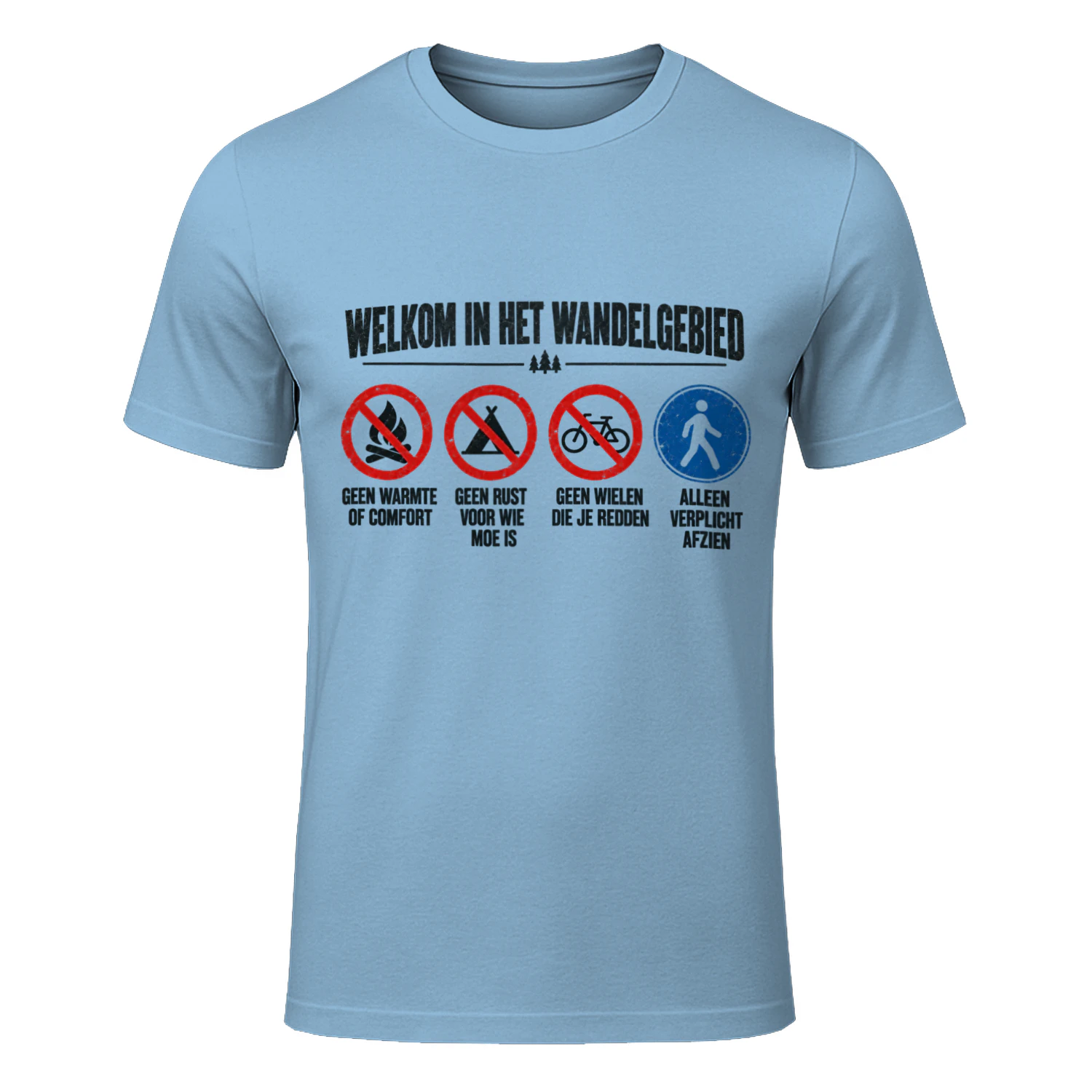 Welkom in het Wandelgebied T-shirt