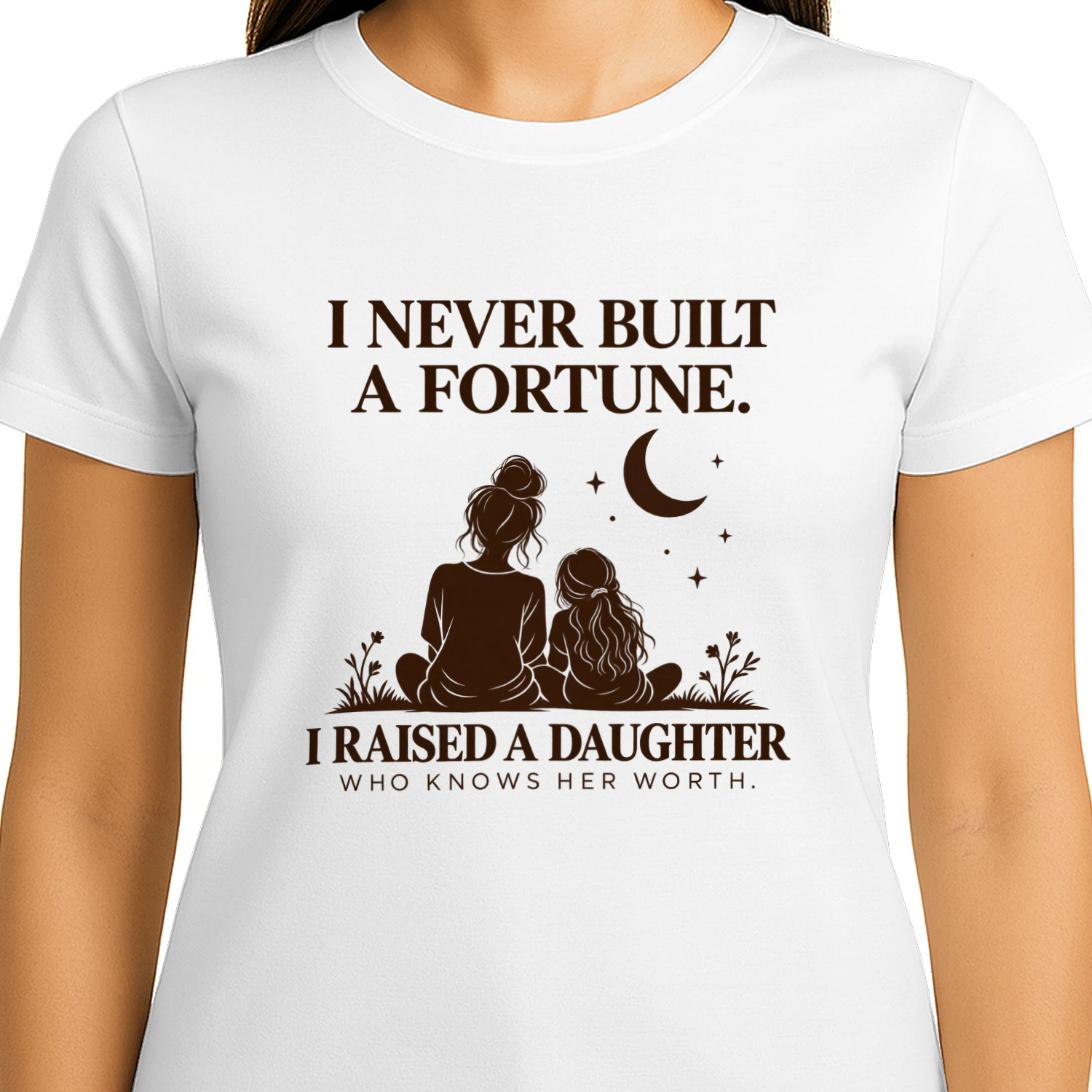 I Raised a Daughter Who Knows Her Worth T-Shirt