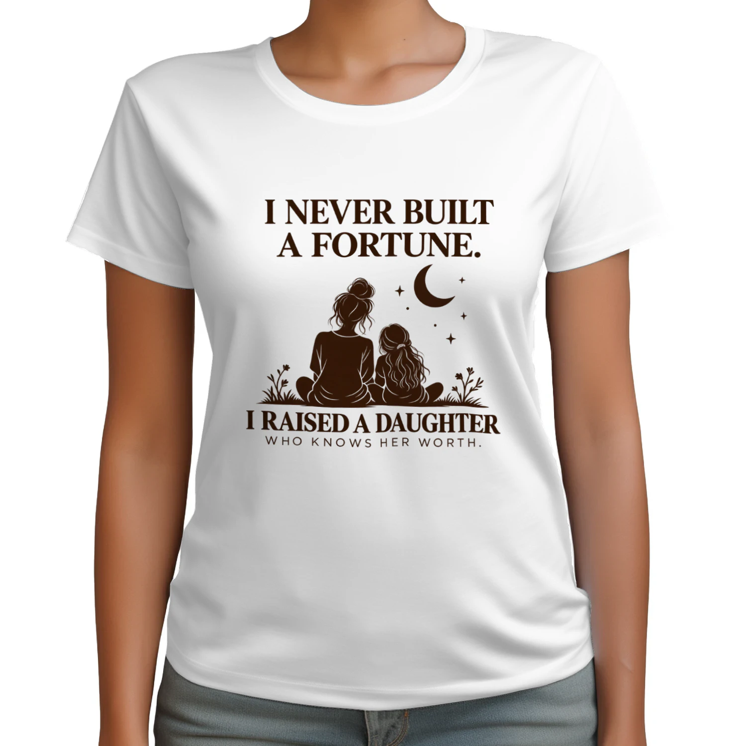 I Raised a Daughter Who Knows Her Worth T-Shirt