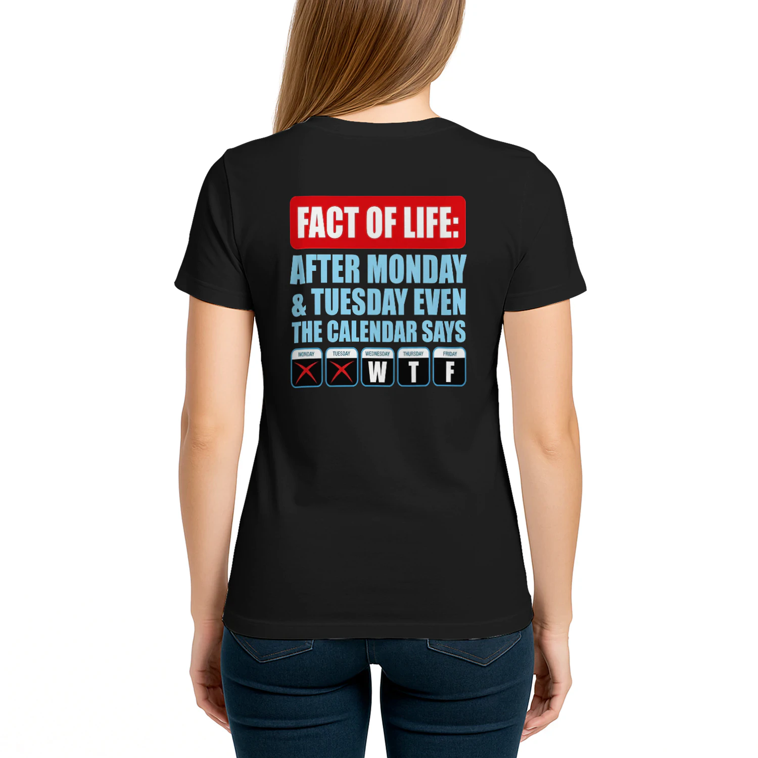 Fact Of Life Calendar WTF Shirt - Hilarious Work